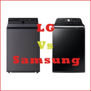lg vs samsung top loading washing machine