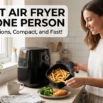 7 Best Air Fryer for One Person Reviews – Top Picks!