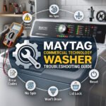 Maytag Commercial Technology Washer Troubleshooting – Ultimate Guide!