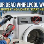 Whirlpool Washing Machine No Power No Lights – Causes & Fixes!