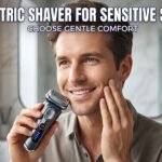 7 Best Electric Shaver for Sensitive Skin Male – Reviewed!