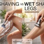 Dry vs Wet Shaving Legs: Which Gives Smoothest Results?